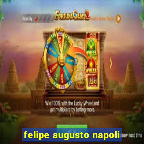 felipe augusto napoli